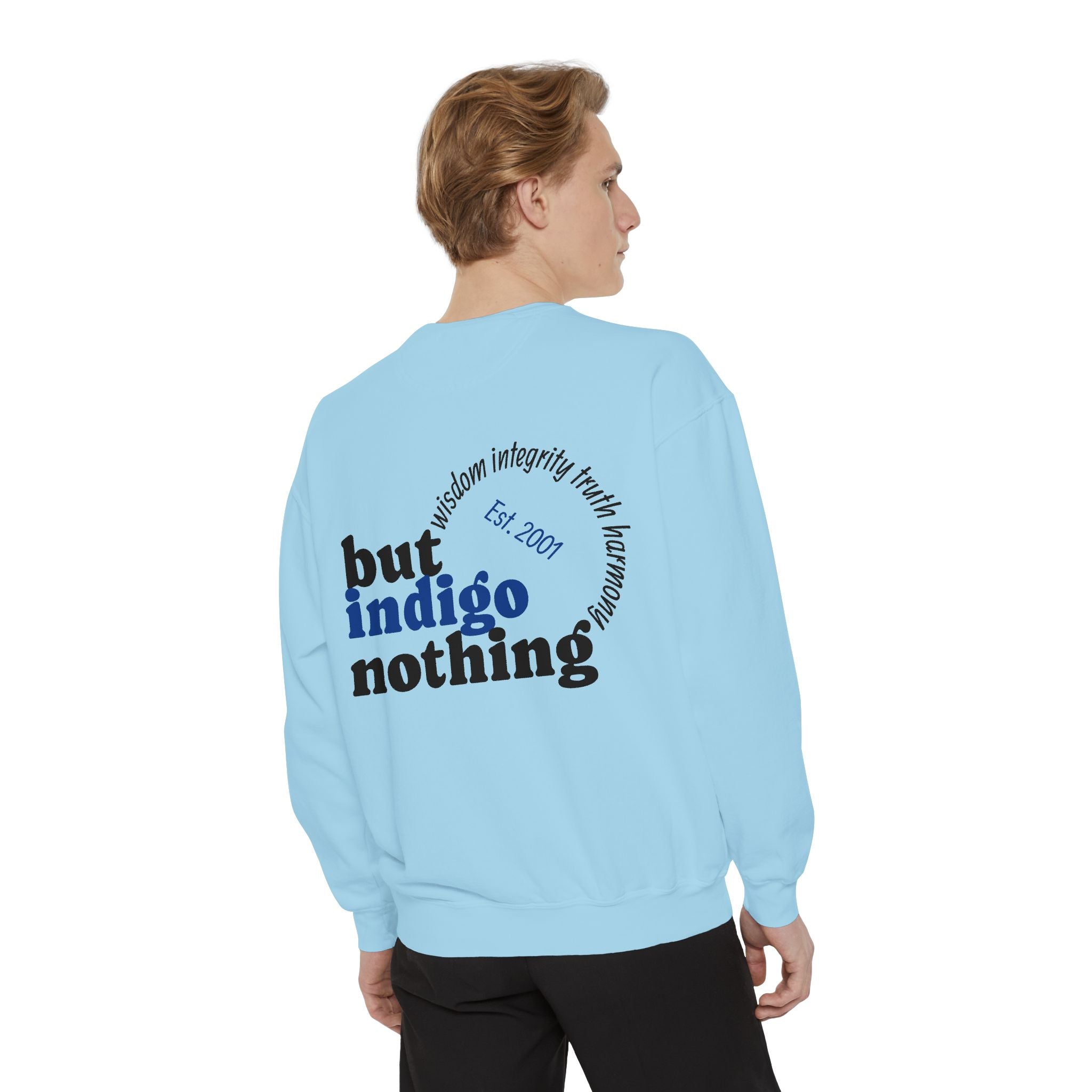 Nothing But Indigo Sweatshirt — Vintage-Style Graphic Crewneck