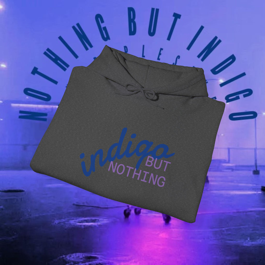 Nothing But Indigo Hoodie — Minimal Script Graphic Pullover
