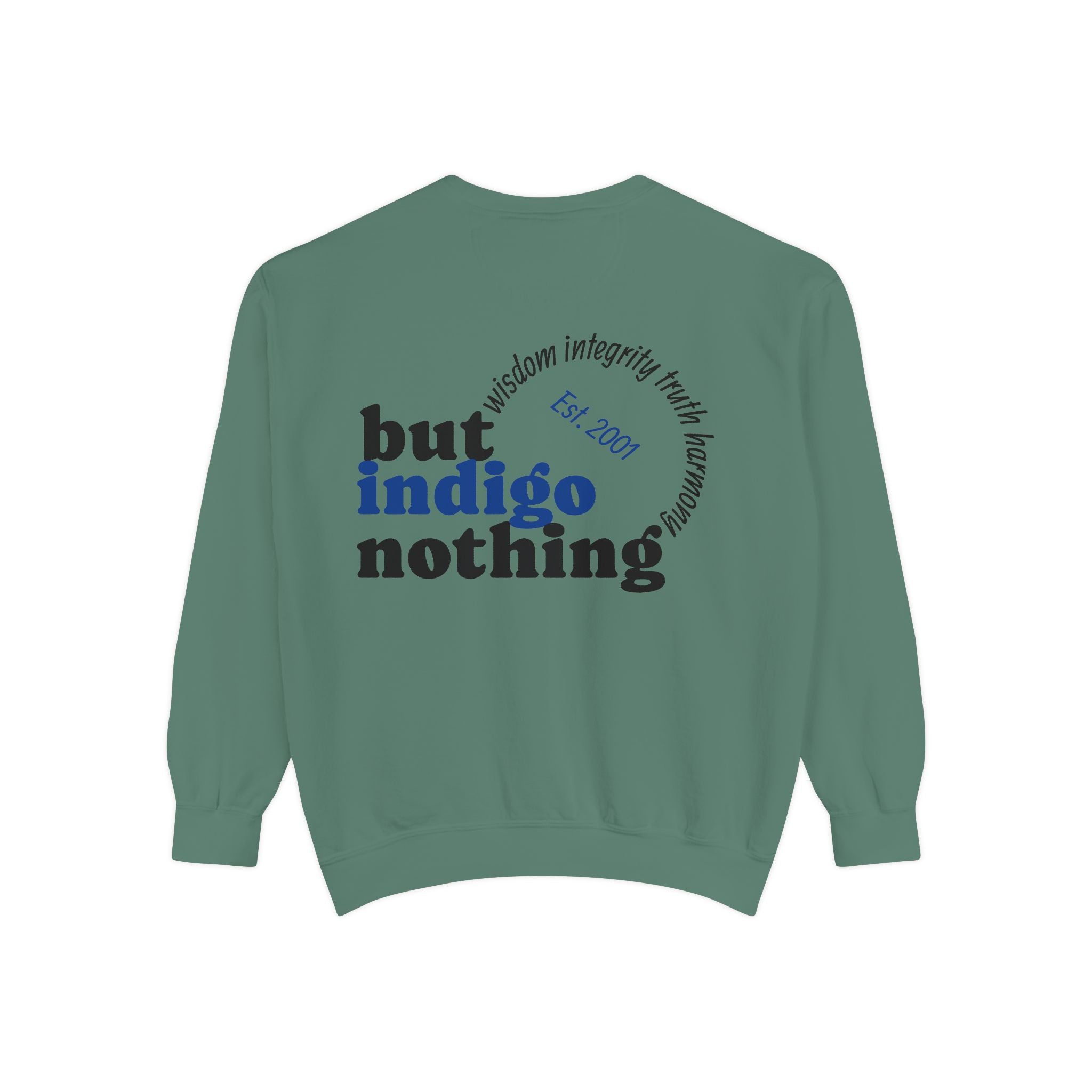 Nothing But Indigo Sweatshirt — Vintage-Style Graphic Crewneck