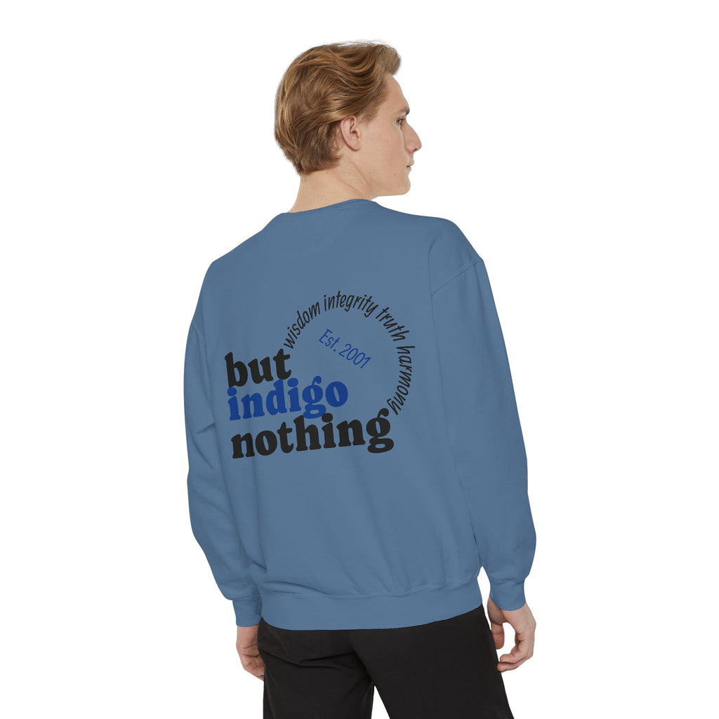 Nothing But Indigo Sweatshirt — Vintage-Style Graphic Crewneck