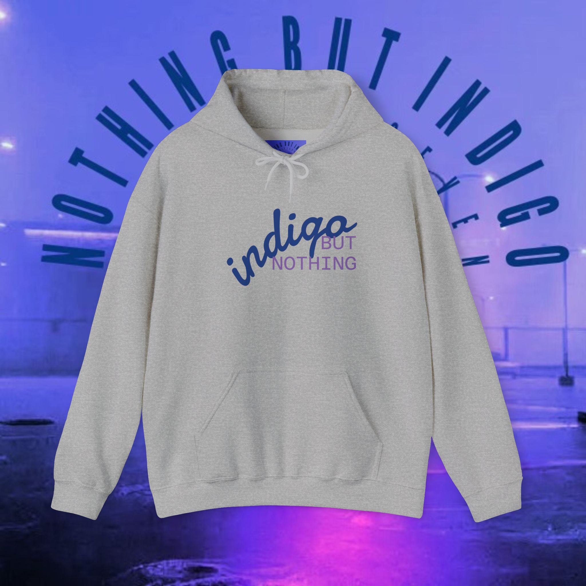 Nothing But Indigo Hoodie — Minimal Script Graphic Pullover