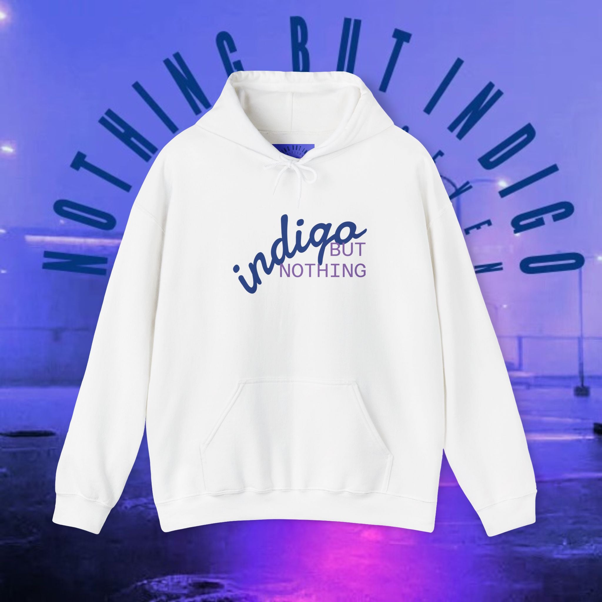 Nothing But Indigo Hoodie — Minimal Script Graphic Pullover