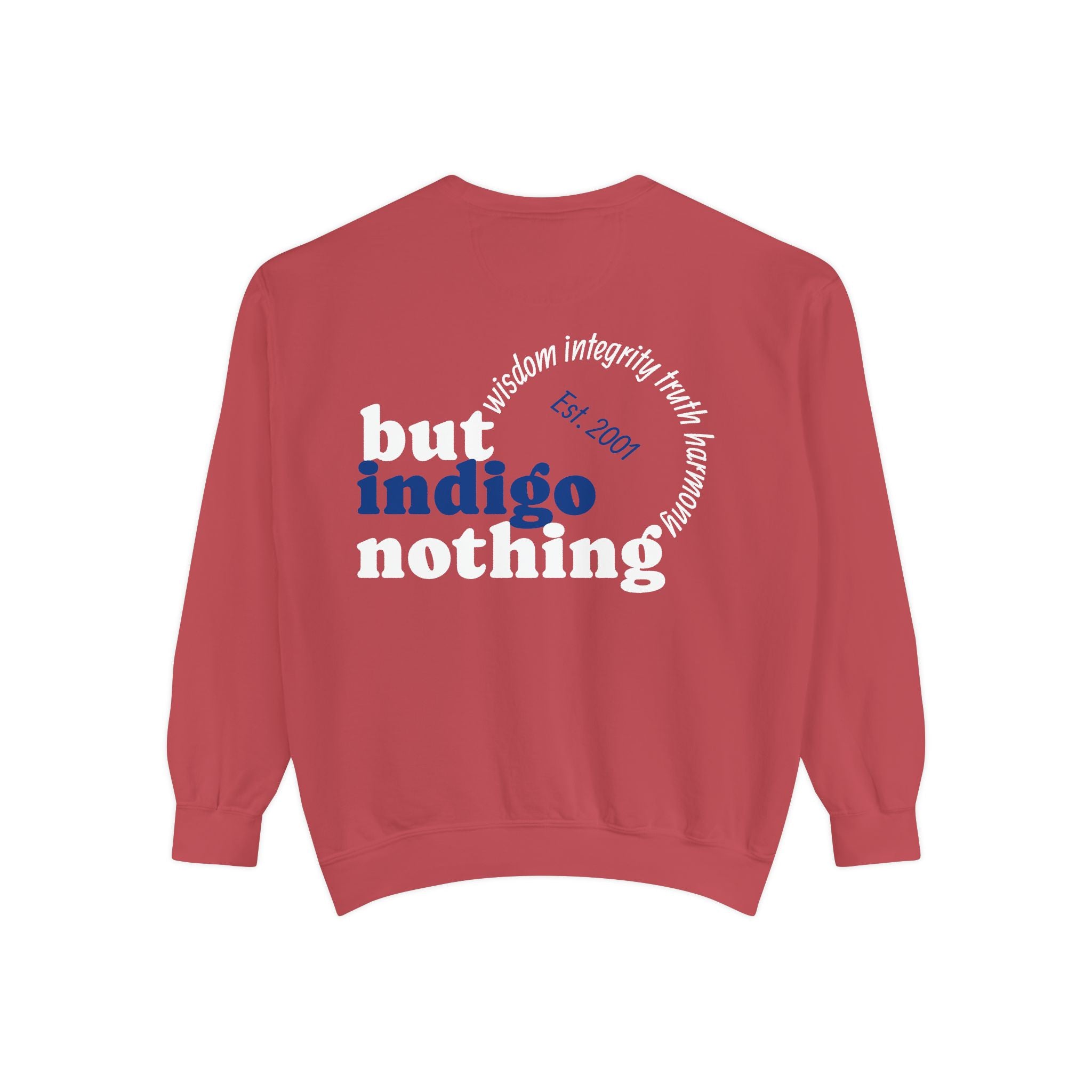 Nothing But Indigo Sweatshirt — Vintage-Style Graphic Crewneck