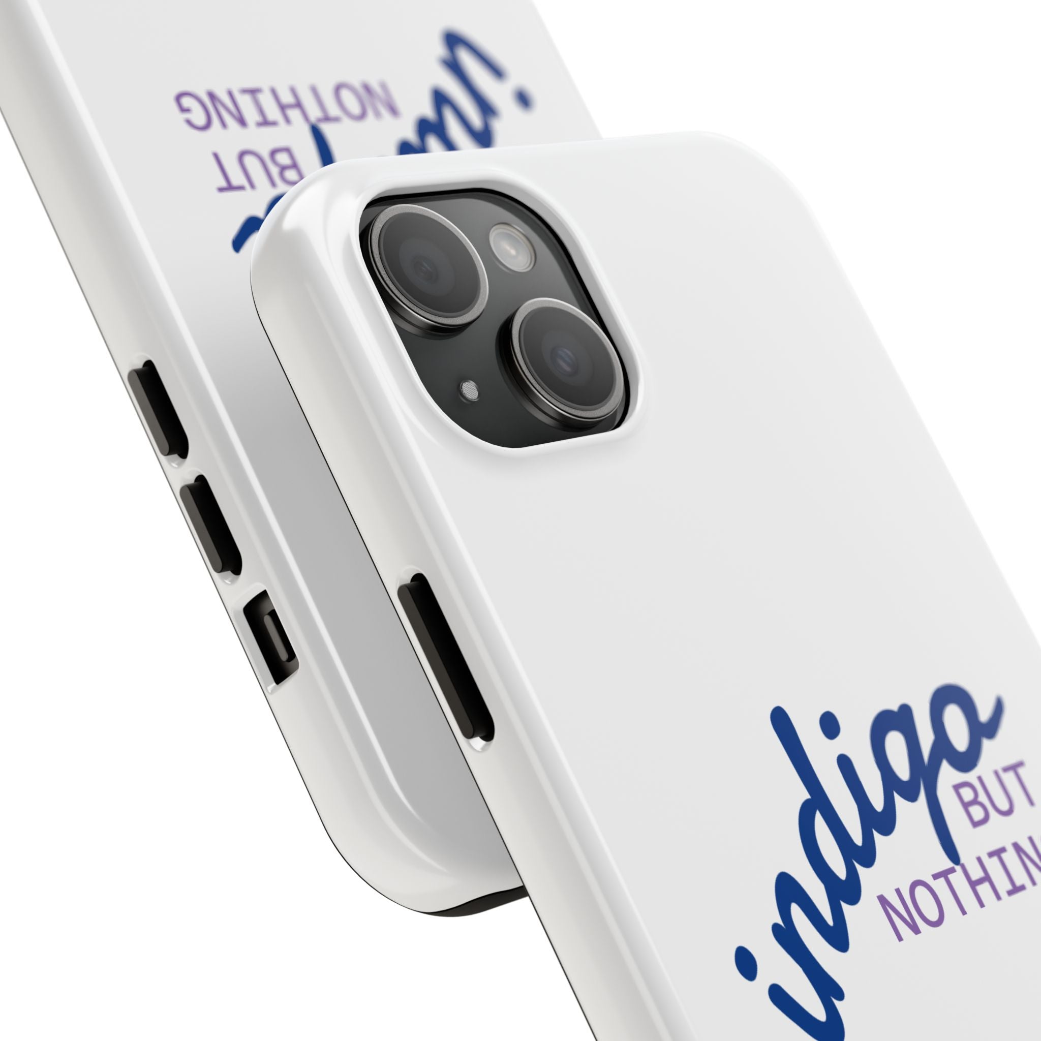 Nothing But Indigo  Tough Phone Case — Durable Protective iPhone Cover with Script Logo