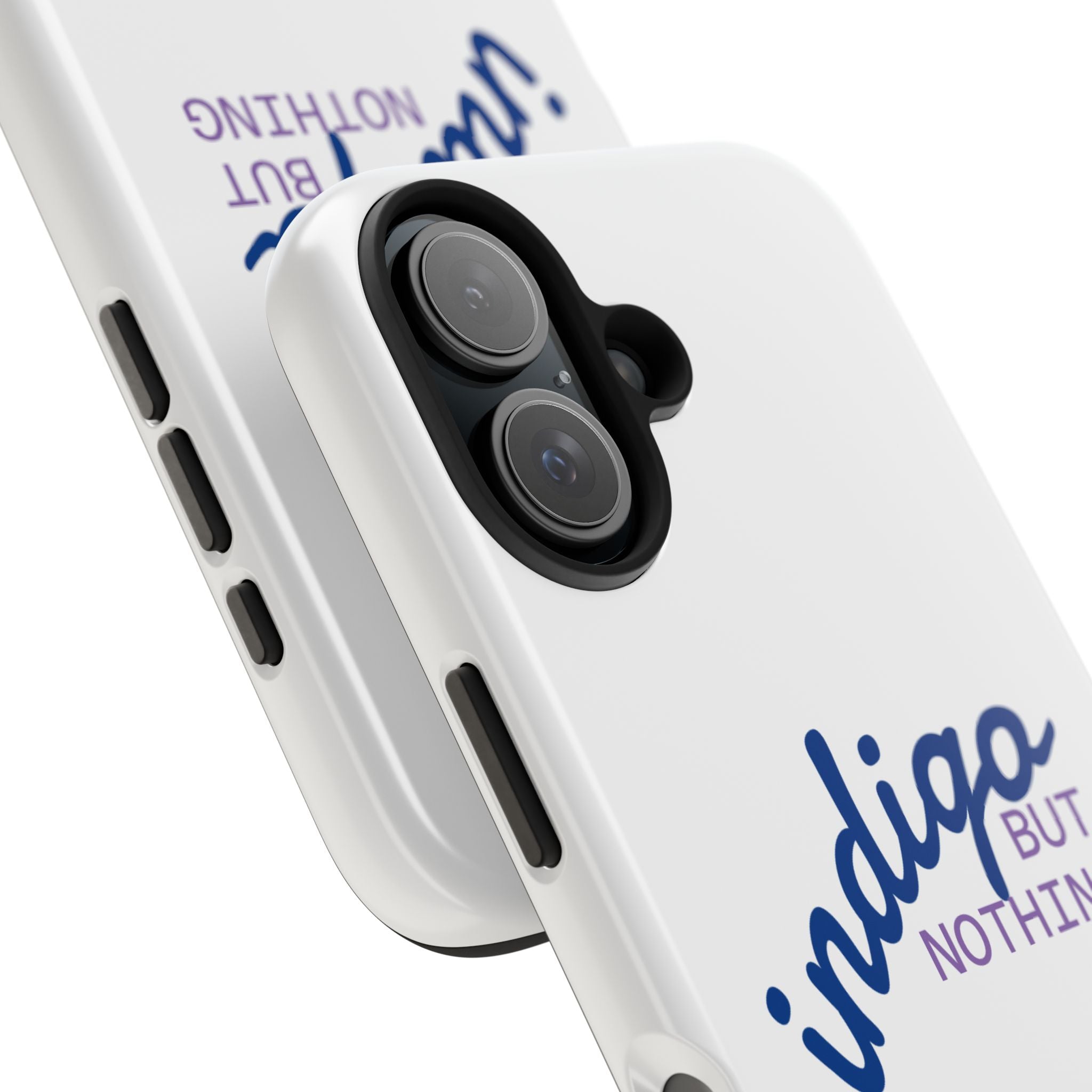 Nothing But Indigo  Tough Phone Case — Durable Protective iPhone Cover with Script Logo