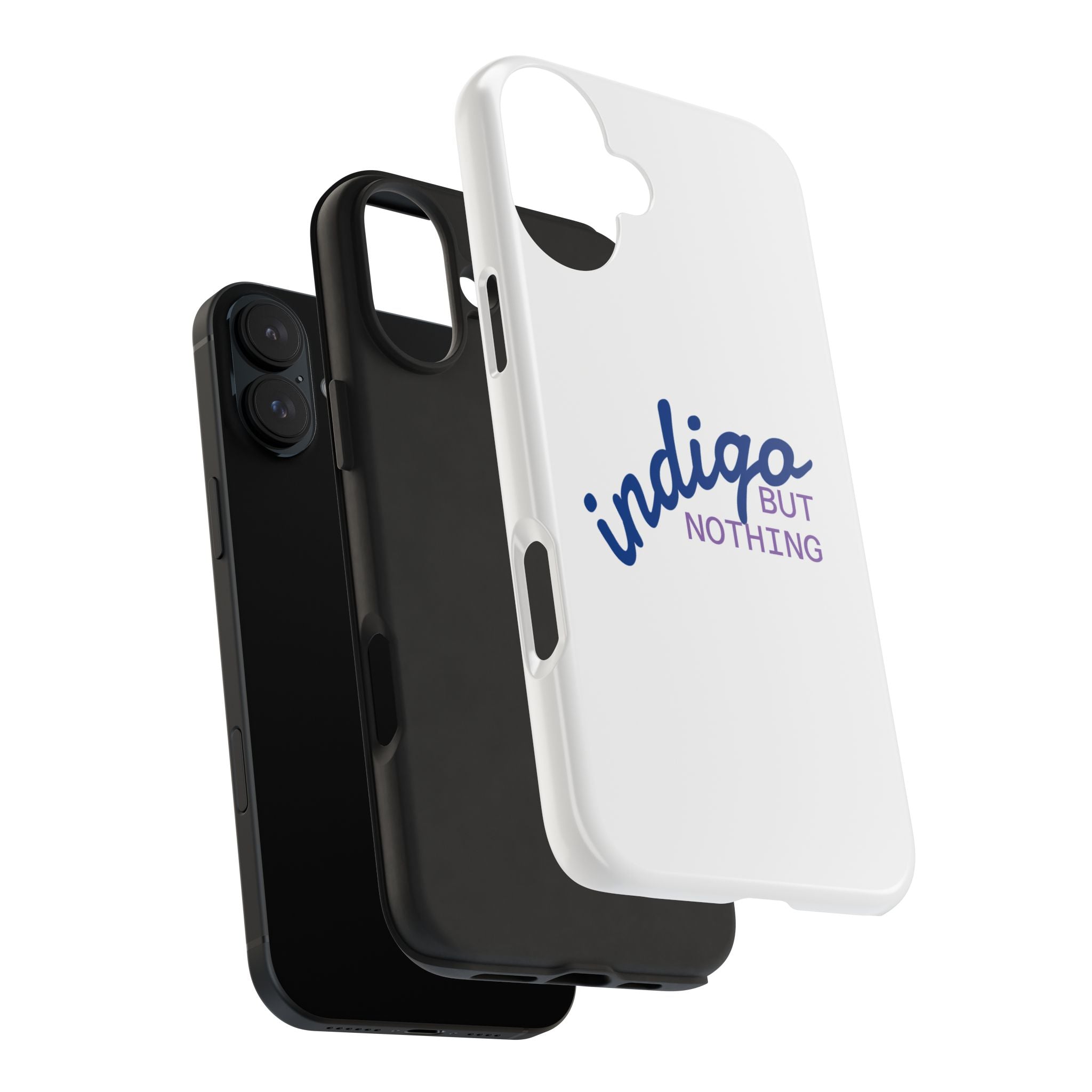 Nothing But Indigo  Tough Phone Case — Durable Protective iPhone Cover with Script Logo