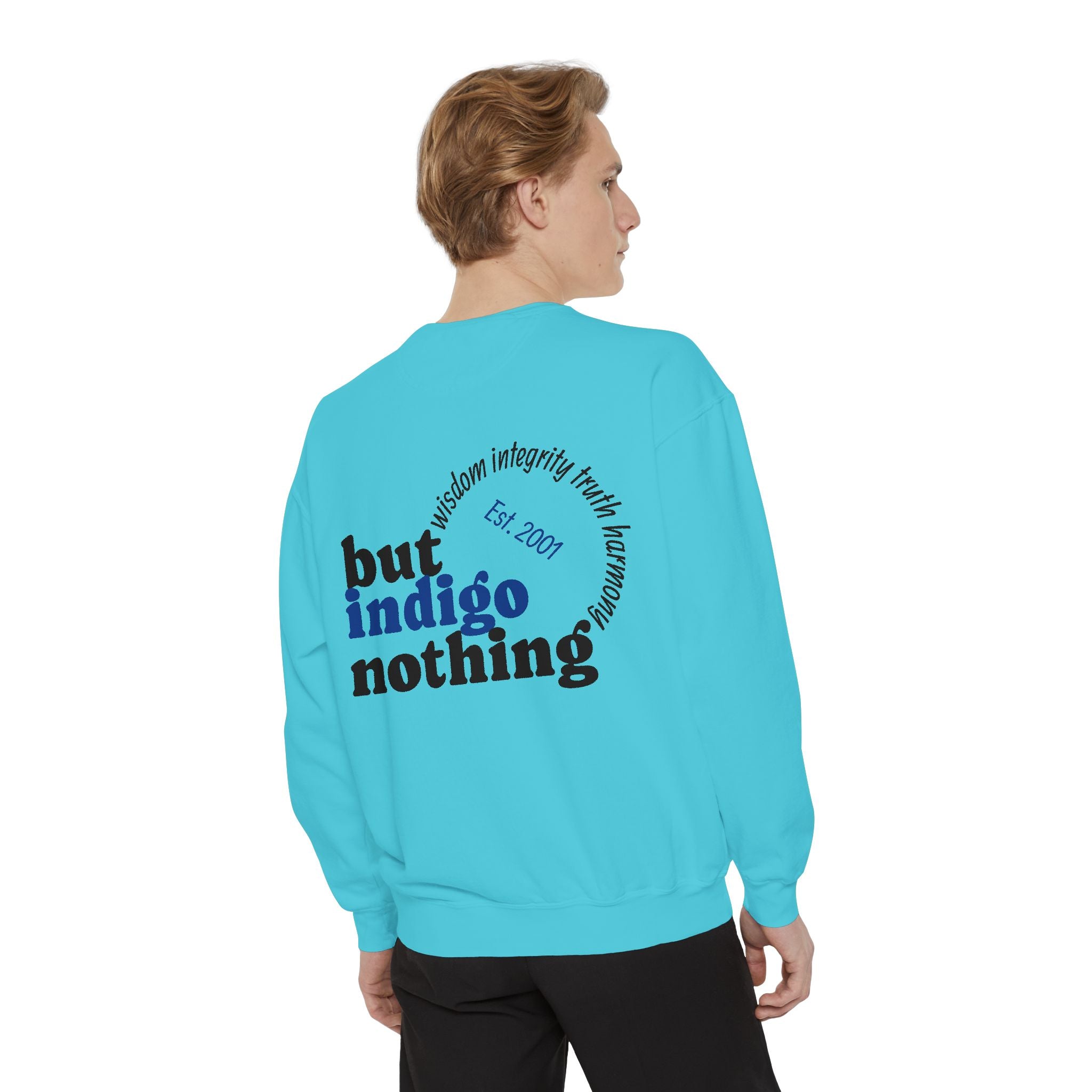 Nothing But Indigo Sweatshirt — Vintage-Style Graphic Crewneck