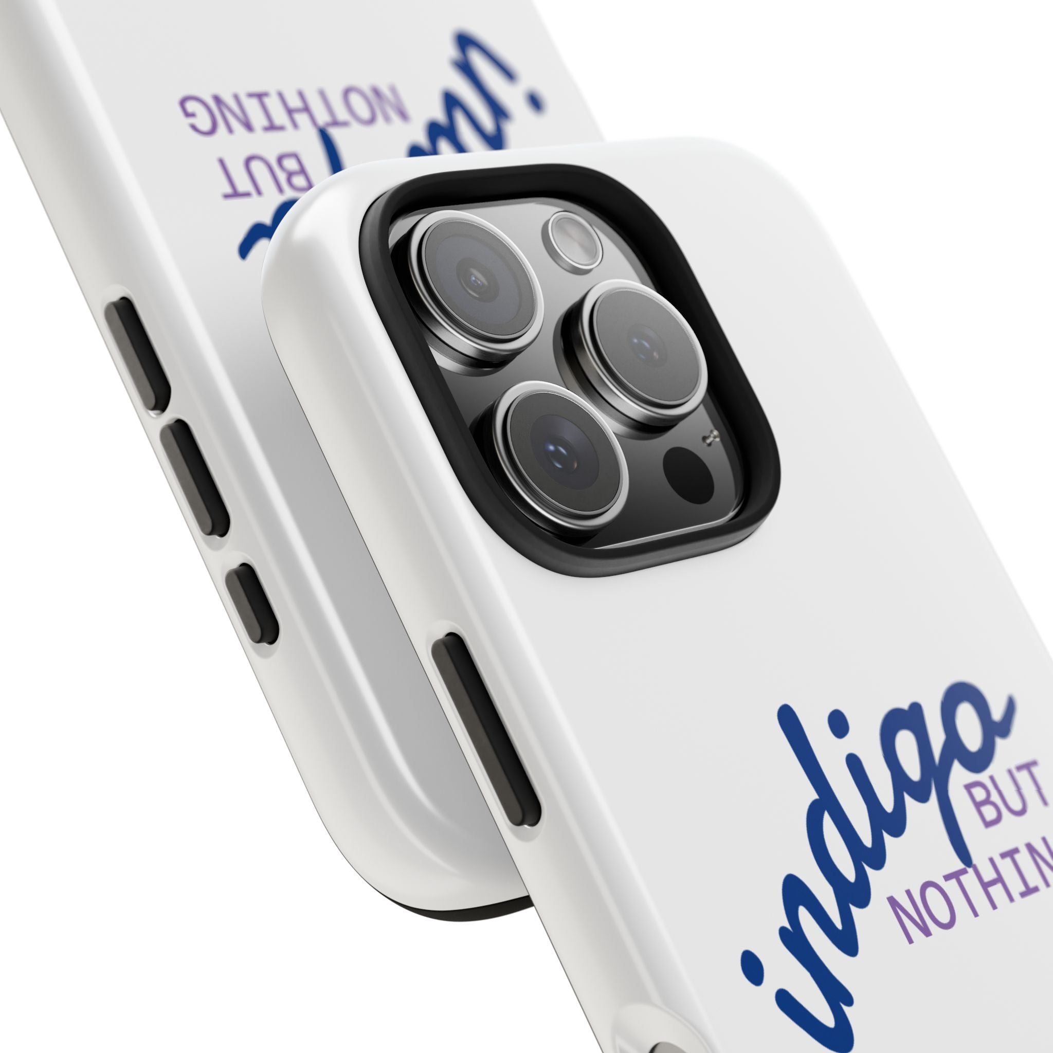 Nothing But Indigo  Tough Phone Case — Durable Protective iPhone Cover with Script Logo