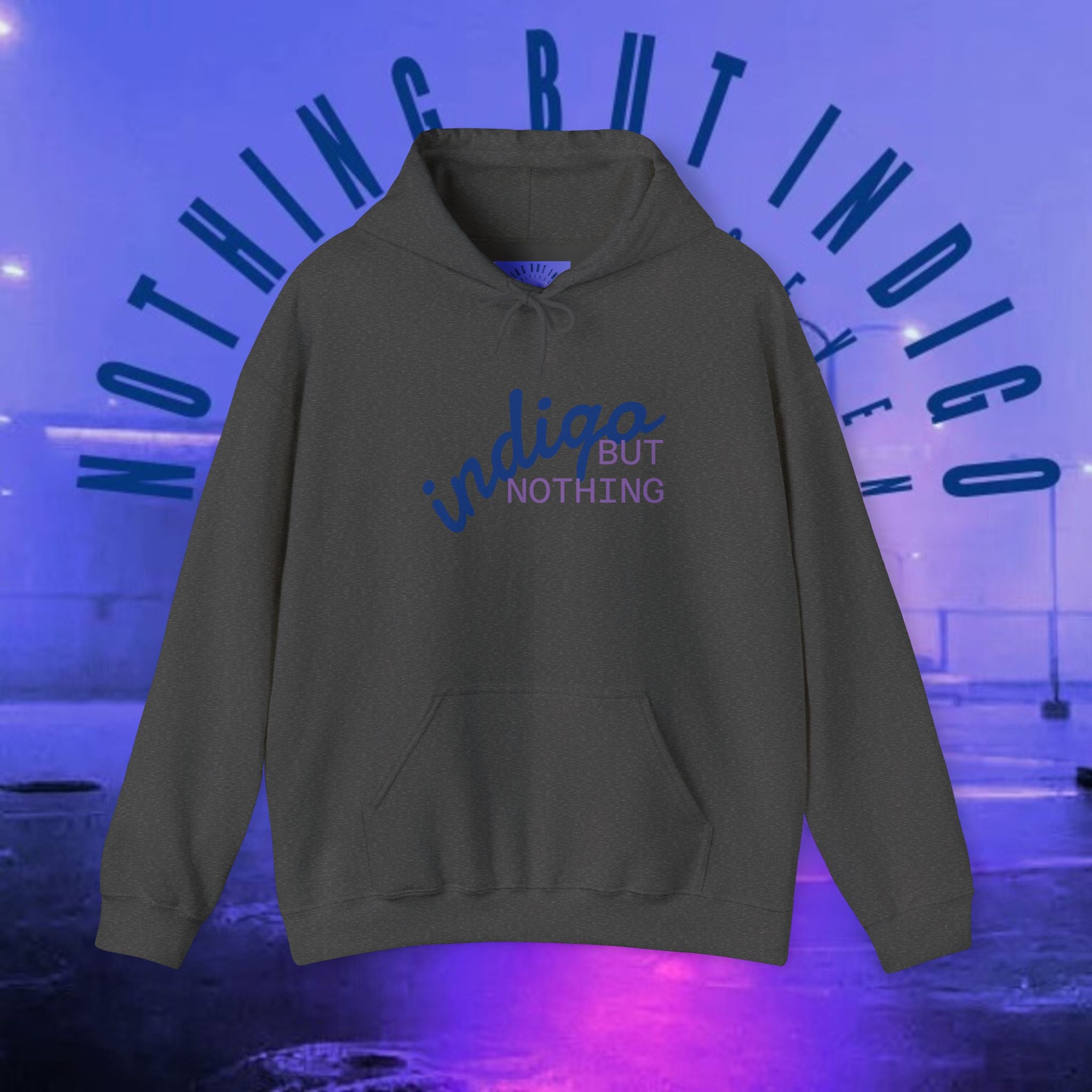 Nothing But Indigo Hoodie — Minimal Script Graphic Pullover