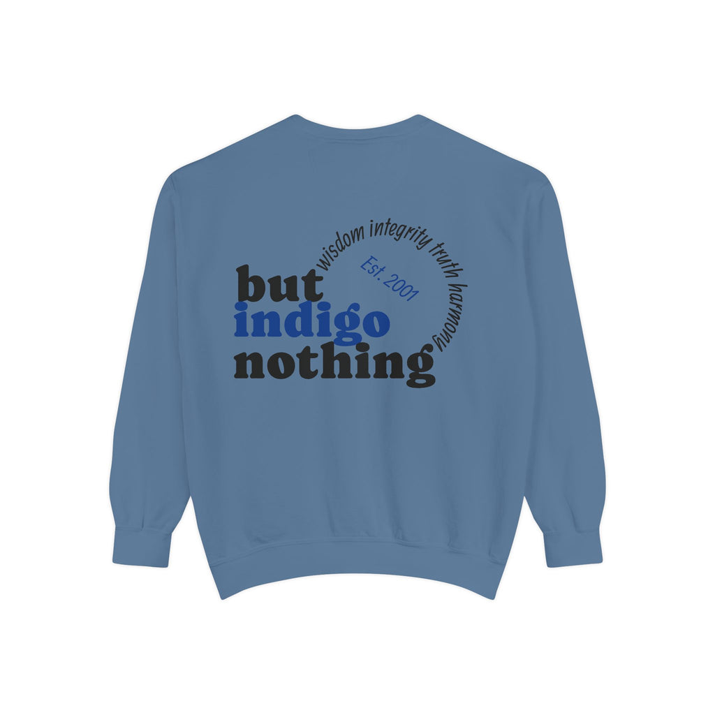 Nothing But Indigo Sweatshirt — Vintage-Style Graphic Crewneck